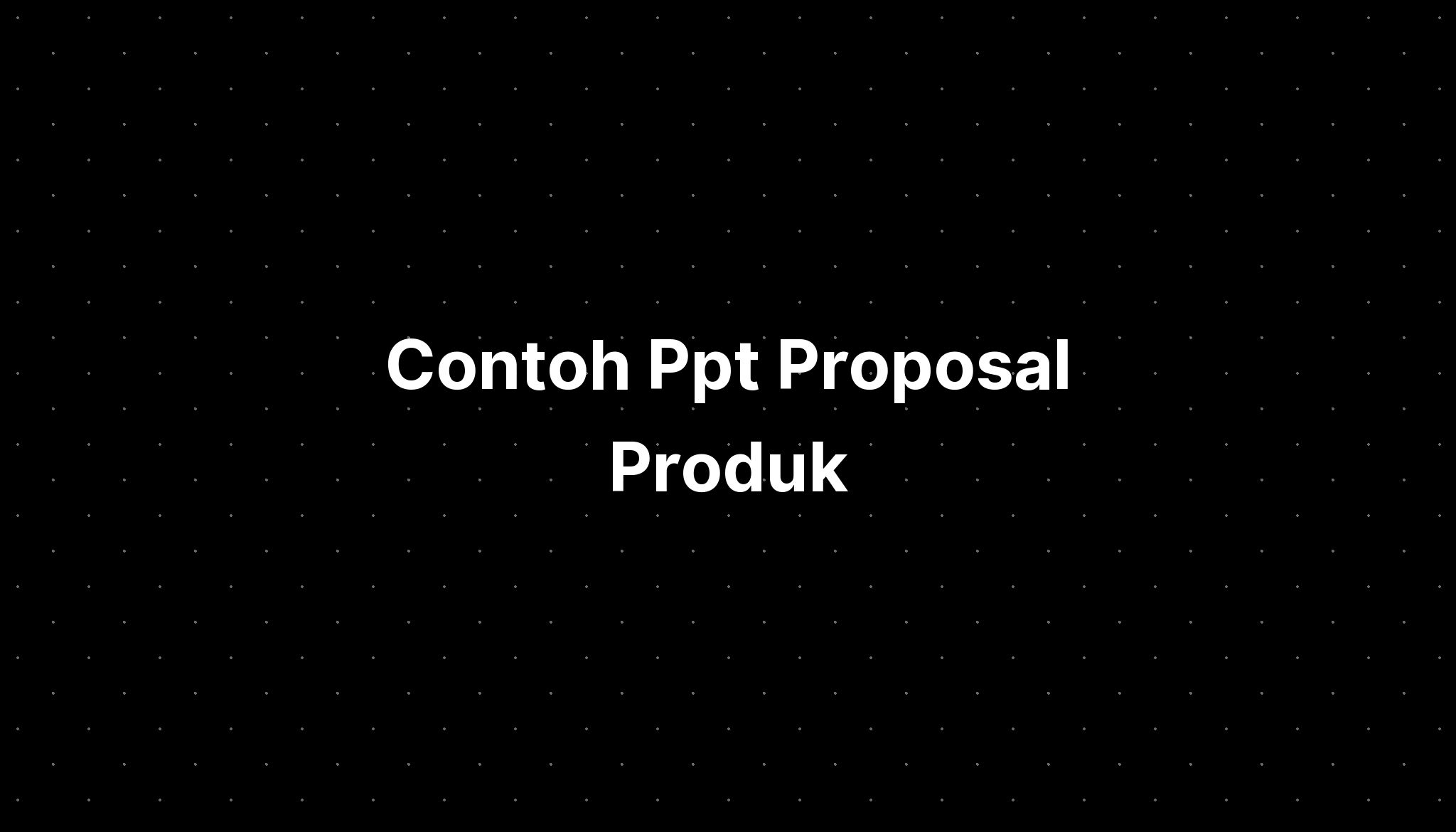 Contoh Proposal Produk Homecare24 